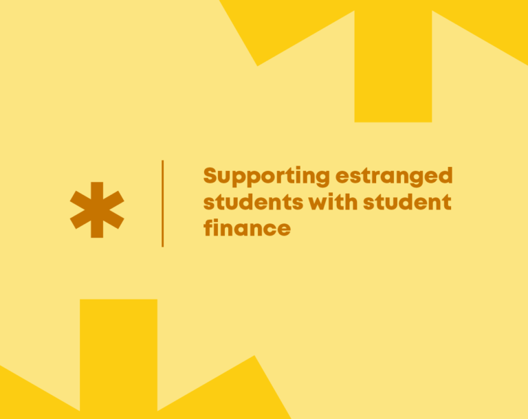 Supporting Estranged Students with Student Finance