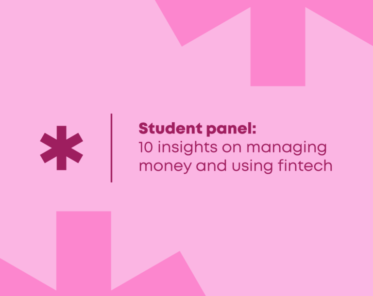 10 Insights From Students on Money Management and Fintech