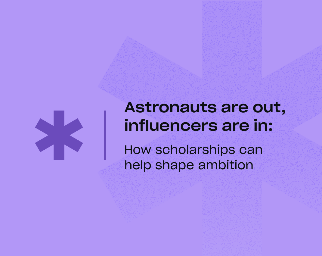 scholarship support, student ambitions